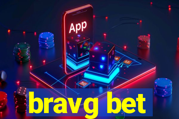 bravg bet